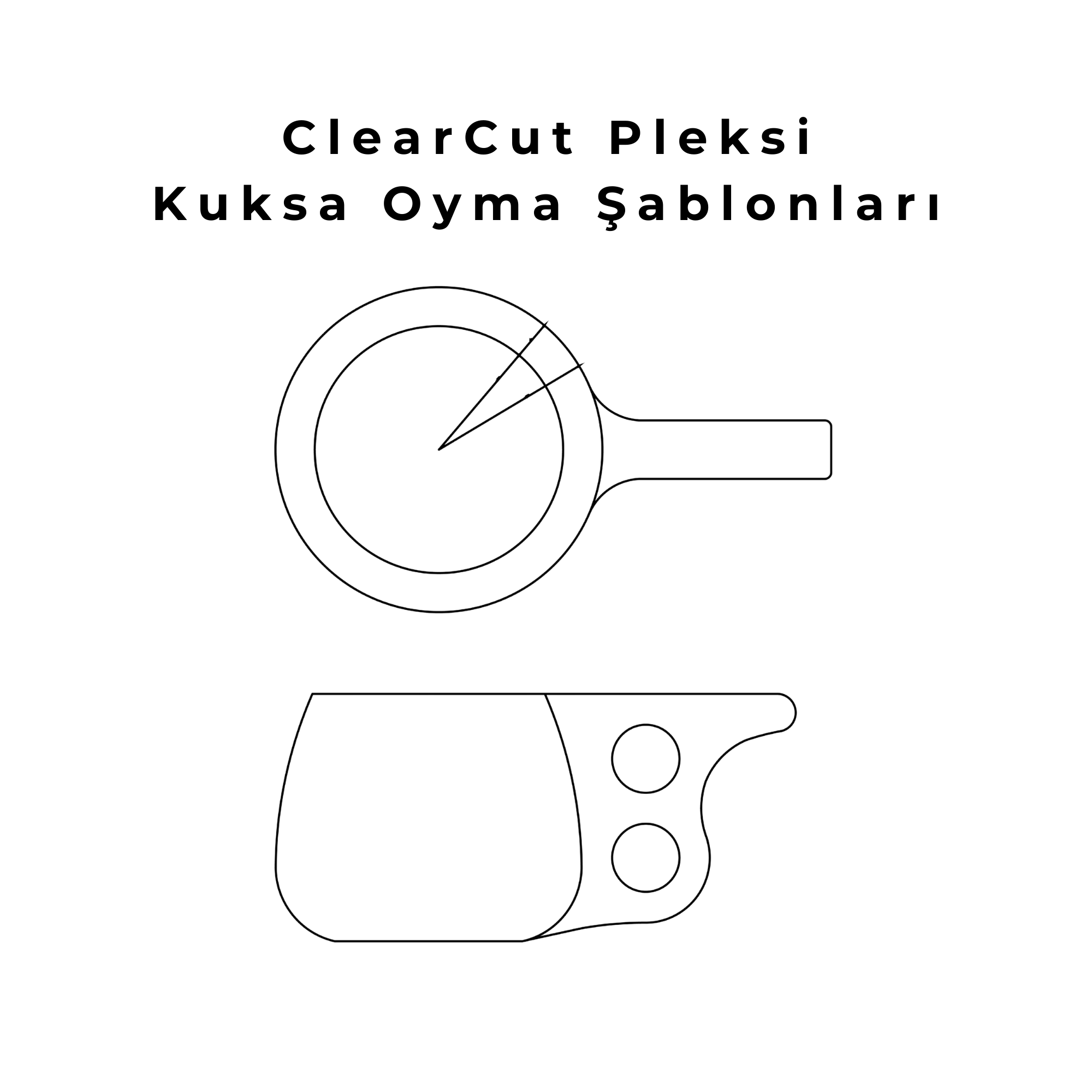 ClearCut Pleksi Kuksa Şablonu (2’li Set)